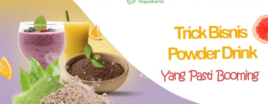 Peluang Bisnis Powder Drink Dengan Siasat Cemerlang