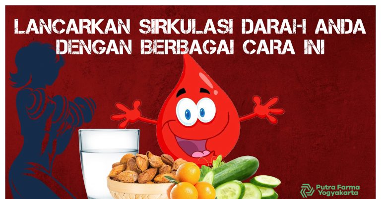 melancakan peredaran darah
