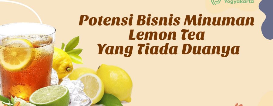 Ide Bisnis Minuman Lemon Tea, Modalnya Ramah Di Hati