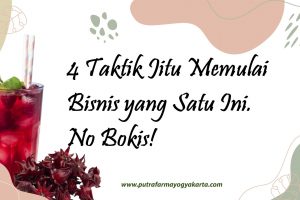 Bisnis Teh Rosella, Prospeknya Bikin Goyang Kepala