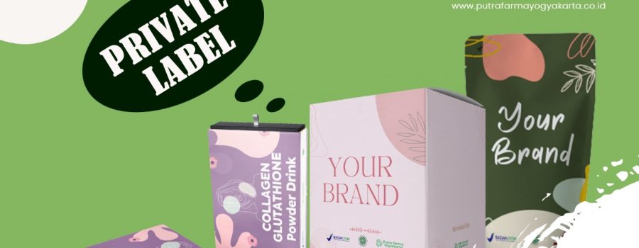 Private Label, Strategi Jualan Produk Masa Kini